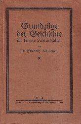 Neubauer,Friedrich  Grundzge der Geschichte fr hhere Lehranstalten 