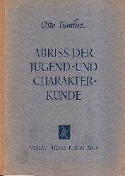 Tumlirz,Otto  Abri der Jugend-und Charakterkunde 