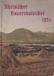 Rheinischer Landwirtschafts-Verband e.V. (Hsg.)  Rheinischer Bauernkalender 1954 