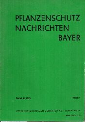 Bayer AG (Hsg.)  Pflanzenschutz Nachrichten Bayer 34.(52.) Jahrgang 1981 Heft 1+3 