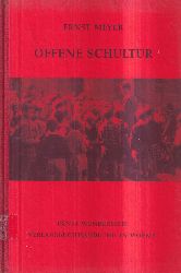 Meyer,Ernst  Offene Schultr.Zeitnahe Unterrichtsarbeit 