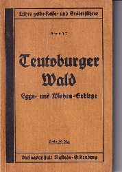Teutoburger Wald  Toutoburger Wald Egge-und Wiehen-Gebirge(Lhrs gelbe Reise-u.Stdtefh 