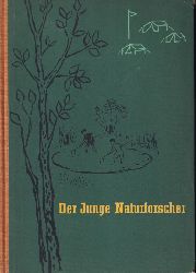 Pachtner,Fritz und Fritz Buerle u.a.  Der junge Naturforscher Zweiter Band 