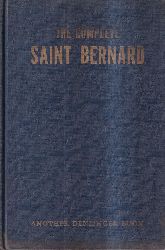 Denlinger,Milo G.  The Complete Saint Bernard 