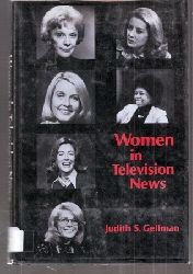 Gelfman,Judith S.  Women in Television News 