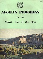Afghanistan  Afghan Progress in the Fourth Year of the Plan 