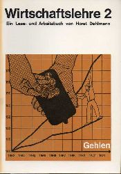 Dahlmann,Horst  Wirtschaftslehre Heft 1 bis 4 (4 Hefte) 