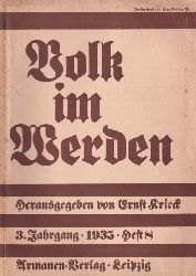 Krieck,Ernst (Hsg.)  Volk im Werden 3.Jahrgang 1935 Heft 8 (1 Heft) 