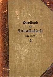 Wagner,Christof (Hsg.)  Handbuch der Forstwissenschaft Erster bis Vierter Band (4 Bnde) 