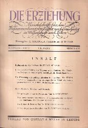 Die Erziehung  Die Erziehung 13.Jahrgang 1938 Heft 1-4, 6-9 und 12 (9 Hefte) 