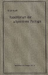 Stempell,Walter  Repetitorium der allgemeinen Zoologie (Morphologie, Physiologie 