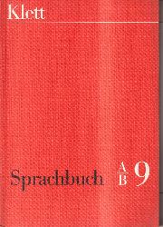 Beilhardt,K.+A.Kampe+H.Klln u.a.(Bearb.)  Sprachbuch.9.Schuljahr.A/B-Ausgabe fr Gymnasien,Realschulen und 