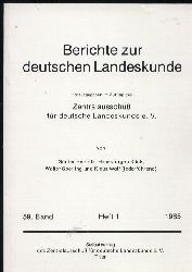 Zentralausschu fr deutsche Landeskunde e.V.  Berichte zur Deutschen Landeskunde 59.Band 1985 Heft 1 