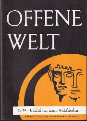 Offene Welt Nr. 59  Initiativen zum Weltfrieden 