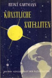 Gartmann,Heinz  Knstliche Satelliten 