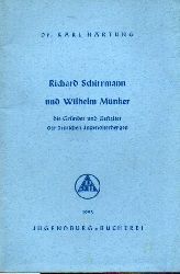 Hartung,Karl  Richard Schirrmann und Wilhelm Mnker 