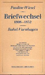 Wiesel,Pauline und Rahel Varnhagen  Briefwechsel 1808 - 1852 