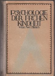 Stern,William  Psychologie der frhen Kindheit bis zum sechsten Lebensalter 