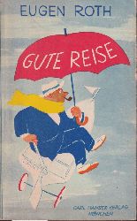 Roth,Eugen  Gute Reise 