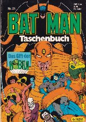 Batman Taschenbuch Nr. 31  Eine Schlange im Garten Eden 