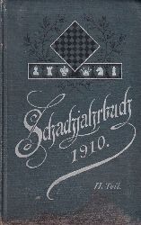 Bachmann,Ludwig  Schachjahrbuch fr 1910. II.Teil 