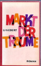 Gebert,Li  Markt der Trume 