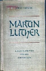 Preuss,Hans  Martin Luther Seele und Sendung 