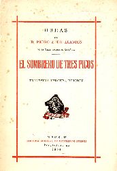 Alacron,D.Pedro Antonio de  El Sombrero de tres Picos 