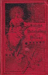 Bibliothek der Unterhaltung und des Wissens  Bibliothek der Unterhaltung und des Wissens Jahrgang 1895 Zehnter Band 