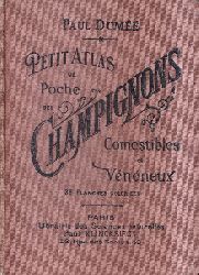 Dumee,Paul  Petit Atlas de Poche des Champignons Comestibles et Veneneux 