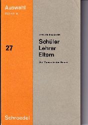 Seidelmann,Karl  Schler Lehrer Eltern 