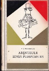 Wodehouse,Pelham Grenville  Abenteuer eines Pumpgenies 