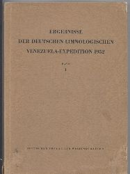 Gessner,Fritz+Volkmar Vareschi  Ergebnisse der deutschen Limnologischen Venezuela-Expedition 1952 