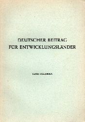 Billerbeck,Klaus  Deutscher Beitrag fr Entwicklungslnder 
