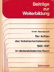 Hasenpusch,Armin  Der Aufbau des Volkshochschulwesens 1945-1947 in niederschsischen 