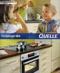 Quelle GmbH (Hsg.)  Einbaugerte 