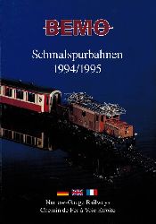 BEMO-Modelleisenbahnen GmbH  Schmalspurbahnen 1994/1995 