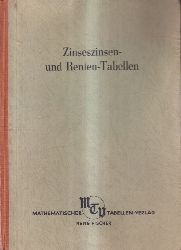 Ficsher,Rene (Hsg.)  Zinseszinsen- und Renten-Tabellen fr die Zinsstze 2 - 4 1/2 Prozent 