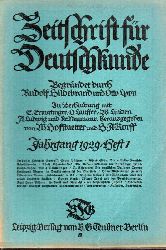 Zeitschrift fr Deutschkunde  43.Jg.1929.Hefte 1,2,3,5 bis 12 (10 Hefte) (Heft 4 fehlt) 