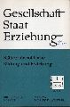 Gesellschaft Staat Erziehung  10.Jg.1965.Hefte 1 und 6(2 Hefte) 