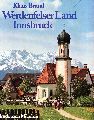 Brantl,Klaus  Werdenfelser Land Innsbruck 