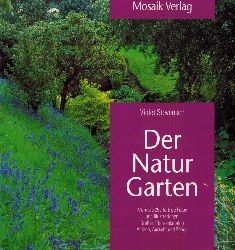 Stevenson,Violet  Der Naturgarten 