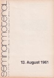 Gesamtdeutsches Institut  13.August 1961 
