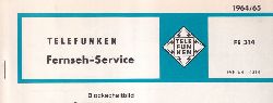 Telefunken  Fernseh Service Information 1964/65 fr FE 314 