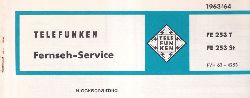 Telefunken  Fernseh Service Information 1963/64 fr FE 253T und FE 253St 