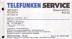 Telefunken  Fernseh Service Information fr Chassis 615C1 und 615C2 