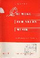 Daube,Otto  Die Wege zur neuen Musik von Debussy bis Schnberg 