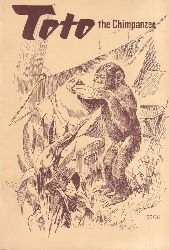 Kearton,Cherry  Tot - the Chimpanzee 