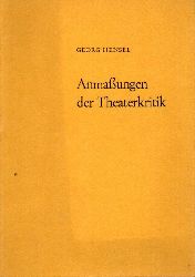 Hensel,Georg  Anmaungen der Theaterkritik 