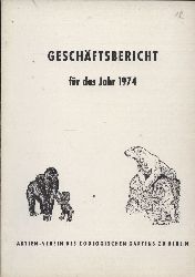 Berlin-Zoo  Geschftsbericht fr das Jahr 1974 